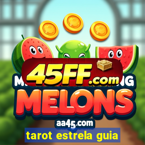 tarot estrela guia